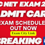 NTA UGC NET Admit Card 2025 : Exam Date , City Link Out Check Now!!!