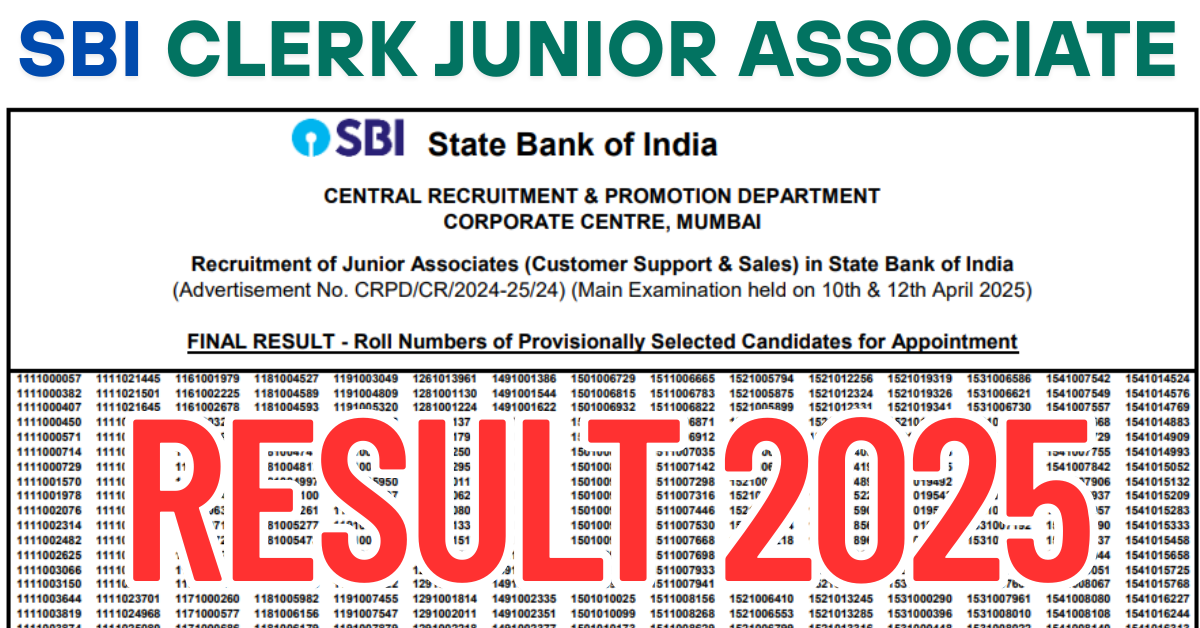 You are currently viewing SBI Clerk Junior Associate Mains Result 2025 : Out Now